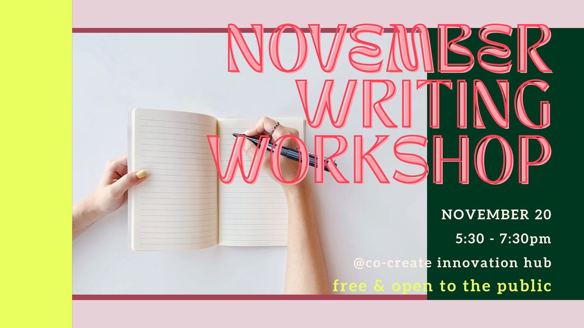 November Writing Workshop